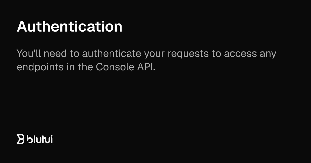 Authentication | Blutui Documentation